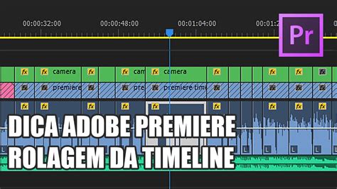 Dicas De Timeline Adobe Premiere Youtube