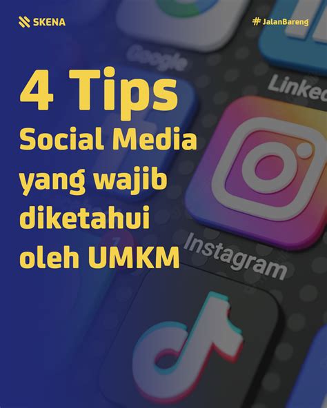 Tips Social Media Yang Wajib Diketahui Oleh Umkm Skena Hot Sex Picture