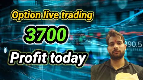 3700 Profit Today Option Trading Live Nifty Bank Nifty 50 Option