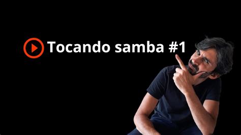 Como Tocar Samba Na Bateria YouTube