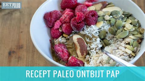 Recept Paleo Ontbijt Pap Zonder Havermout YouTube