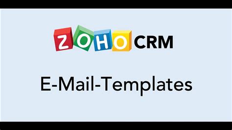 Zoho Crm E Mail Templates Youtube