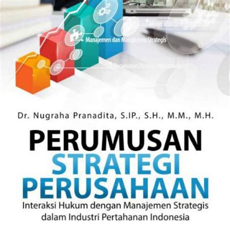 Jual Buku Perumusan Strategi Perusahaan Interaksi Hukum Dengan