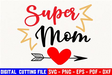 Super Mom Svg Superhero Svg Mom Svg Mothers Day Svg Dig Inspire Uplift