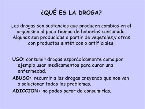 Qué Es La Droga