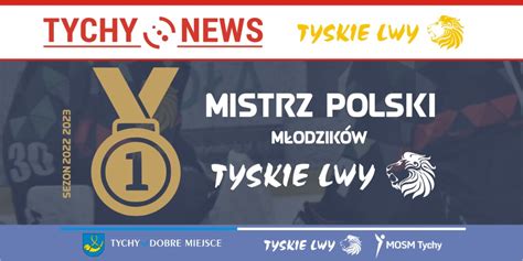 M Odziki Tyskich Lw W Mosm Tychy Mistrzami Polski Tychy News