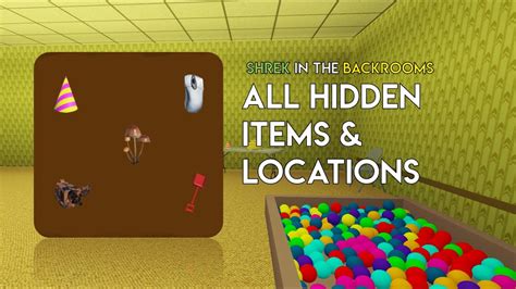 All Hidden Items Locations Roblox Shrek In The Backrooms Youtube