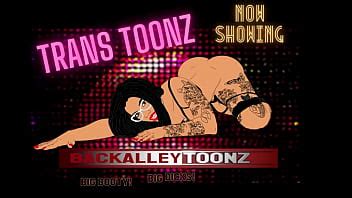 Trans Toonz Big Booty Big Dicks Big Fun With Thick Sexy Transexuals Shaking Ass And Stroking