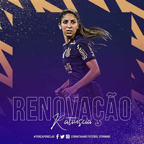 Corinthians Feminino Anuncia Renova O Gabi Portilho E Katiuscia