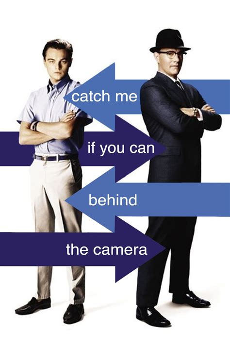 Catch Me If You Can: Behind the Camera (2003) - Posters — The Movie ...