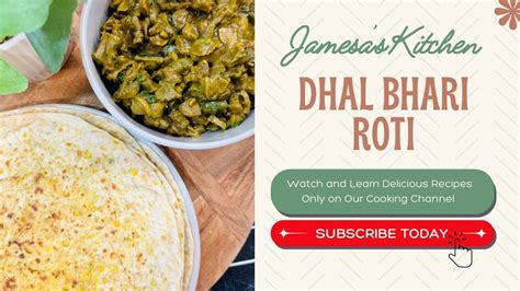 Dhal Bhari Roti Fiji Style Jamesas Kitchen YouTube