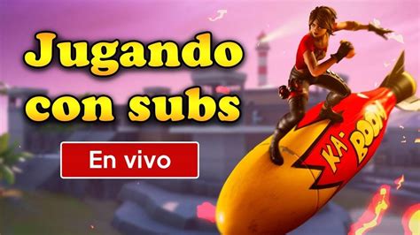 Jugando Partidas Privadas Con Suscriptores En Costa Este Youtube