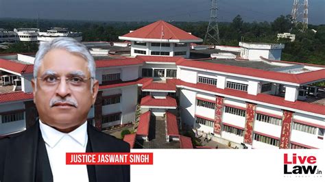 Breaking Centre Notifies Appointment Of Justice Jaswant Singh As Chief