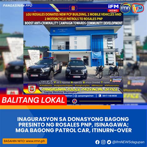 Inagurasyon Sa Donasyong Bagong Presinto Ng Rosales Pnp Isinagawa Mga