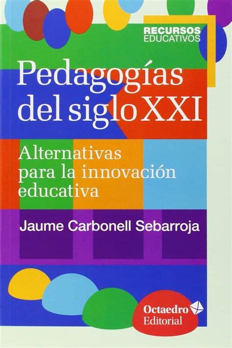 5 libros para entender las pedagogías alternativas