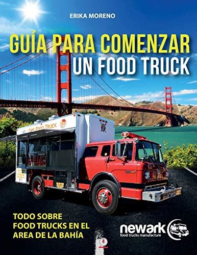 Buy Guía Para Comenzar Un Food Truck Book Online At Low Prices In India