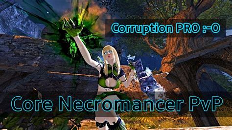 Guild Wars Core Necromancer Pvp Plata O Plomo Youtube