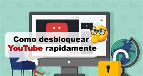 8 soluções para desbloquear YouTube rapidamente