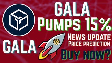 GALA CRYPTO IS ABOUT TO EXPLODE HUGE 15 PUMP GALA COIN PRICE