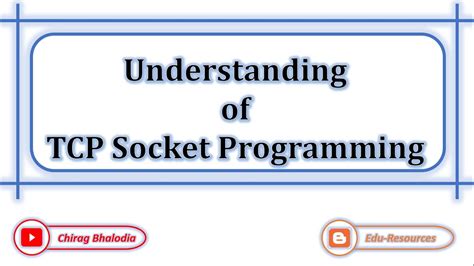 Tcp Socket Programming Understanding Of Tcp Socket Programming Socket Programming Youtube