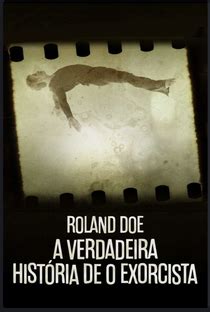 Roland Doe A Verdadeira História de O Exorcista 2022 Filmow