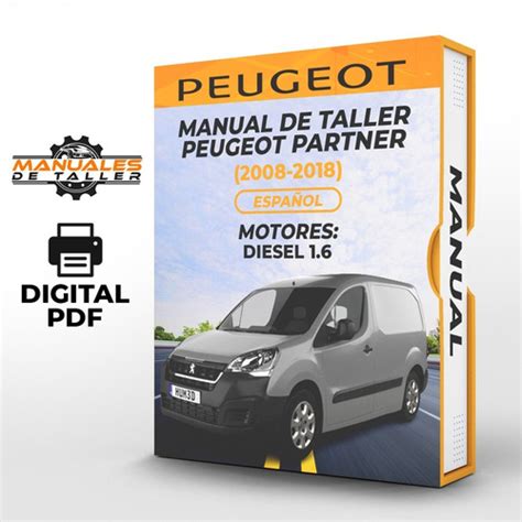 Manual De Taller Peugeot Partner Espa Ol Cuotas Sin Inter S