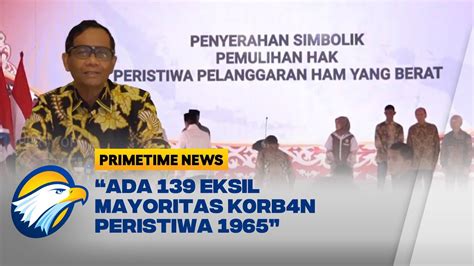 Mahfud Md Ungkap Ada Eksil Mayoritas K Rb N Peristiwa Youtube