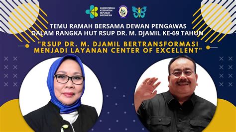 Temu Ramah Bersama Dewan Pengawas Rsup Dr M Djamil Padang Youtube