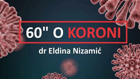 Dr Eldina Nizamic 60 Sekundi O Koroni BHAAAS