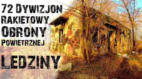 Dywizjon Rakietowy Obrony Powietrznej Opuszczona Jednostka