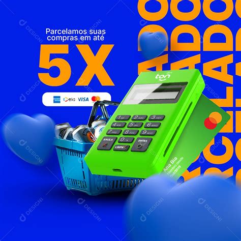 Parcelamos Suas Compras Em At X Supermercado Social Media Psd