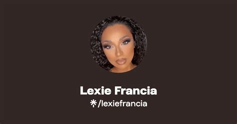 Lexie Francia Instagram Linktree