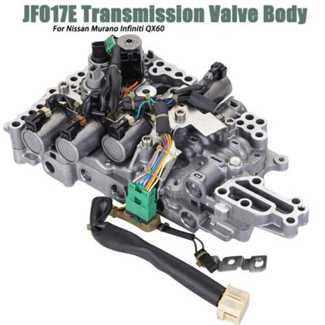 Valve Body Transmission Jf017e For Nissan Murano Pathfinder Infinity 31705 29x6d Ebay