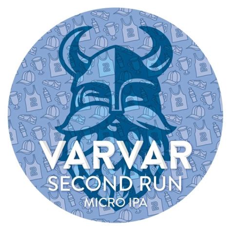 Second Run Varvar Brew Untappd