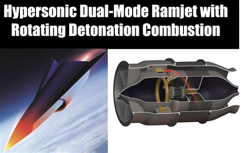 Breakthrough Hypersonic Dual Mode Ramjet With Rotating Detonation