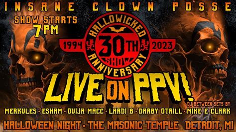 Insane Clown Posse Hallowicked 2023 30th Anniversary YouTube