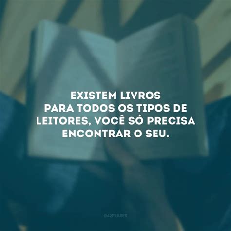 frases sobre livros  nos fazem criar asas na imaginacao