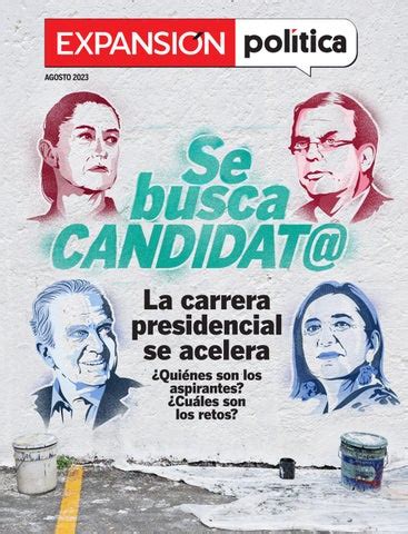 Expansión Política agosto 2023 by ExpansionPublishing Issuu