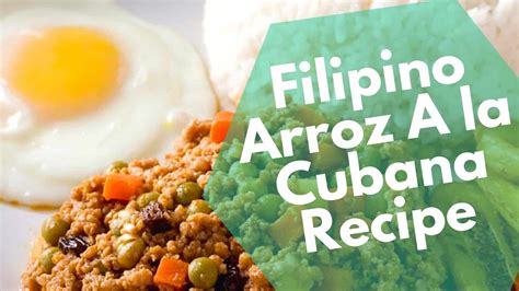 Filipino Arroz A la Cubana Recipe