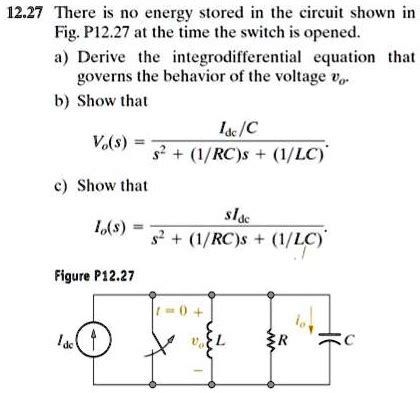 Texts 12 27 There Is No Energy Stored In The Circuit Shown In Fig P12