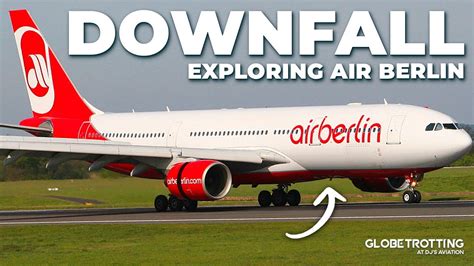 The Downfall Of Air Berlin YouTube