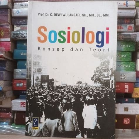 Jual Sosiologi Konsep Dan Teori Original Shopee Indonesia