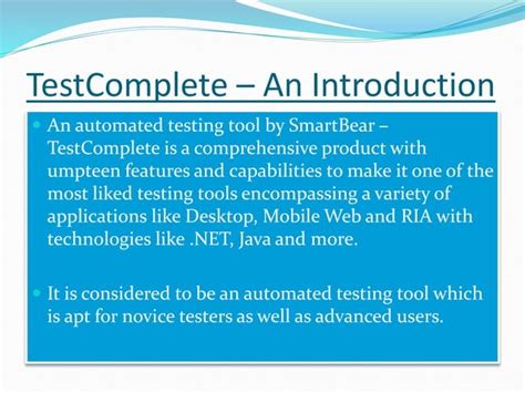 TestComplete A Sophisticated Automated Testing Tool By SmartBear PPT