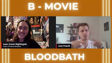 Author Interview B Movie Bloodbath By Isaac Nightingale Youtube