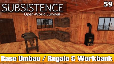 SUBSISTENCE Wir räumen Auf und bauen Regale für Ordnung Let s Play