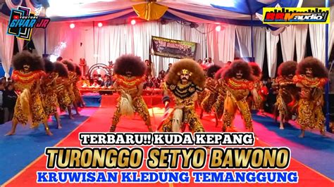 Terbaru Kuda Kepang Turonggo Setyo Bawono Kruwisan Kledung Temanggung