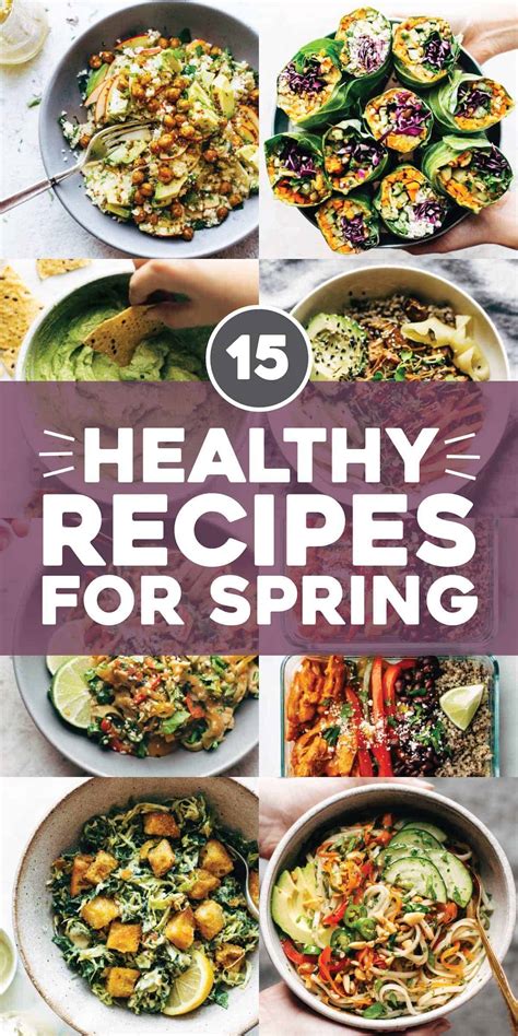 15 Best Healthy Spring Recipes Pinch Of Yum