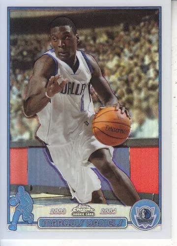 Topps Chrome Rookie Refractor Marquis Daniels Mavs Mercadolibre