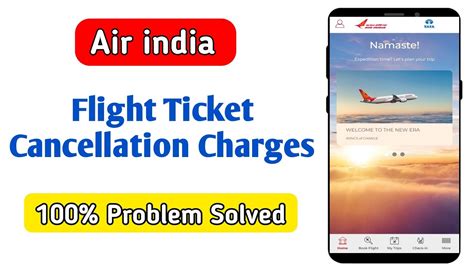 Air India Flight Ticket Cancellation Charges Air India Flight