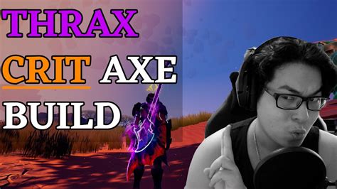 Dauntless Reforged Thrax Crit Axe Build The Dark Side Of Crit Youtube